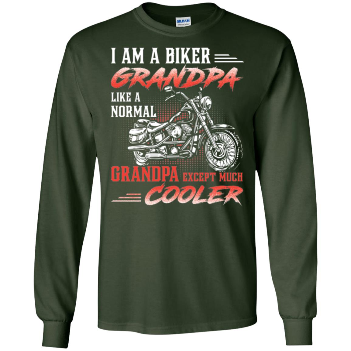 Papa T-shirt I Am A Biker Grandpa Like A Normal Forest Green