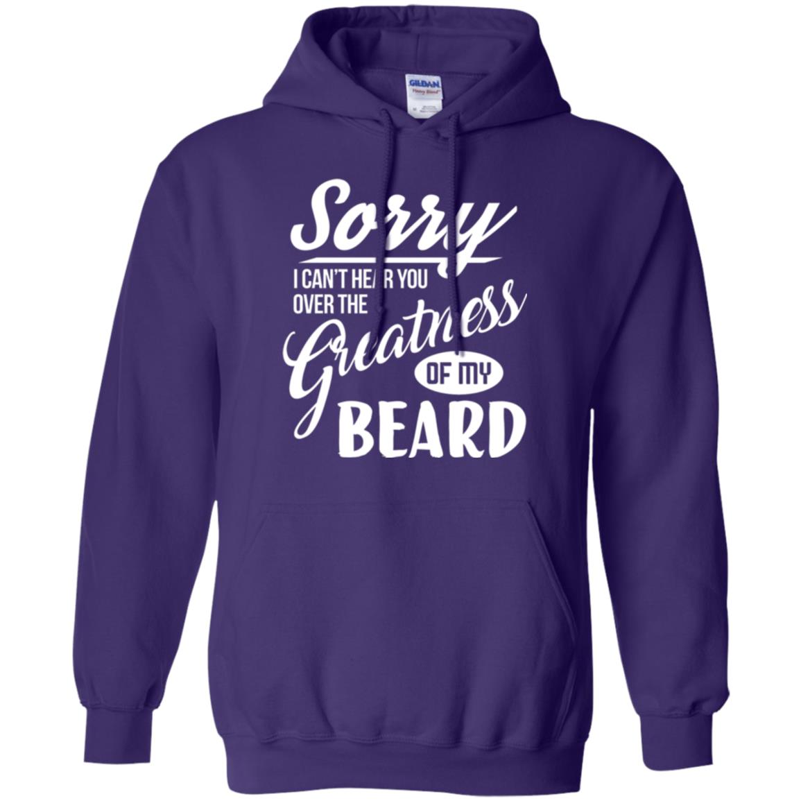 Bread Man T-shirt Sorry I Cant Hear You Over The Greatness Of My Beard Purple