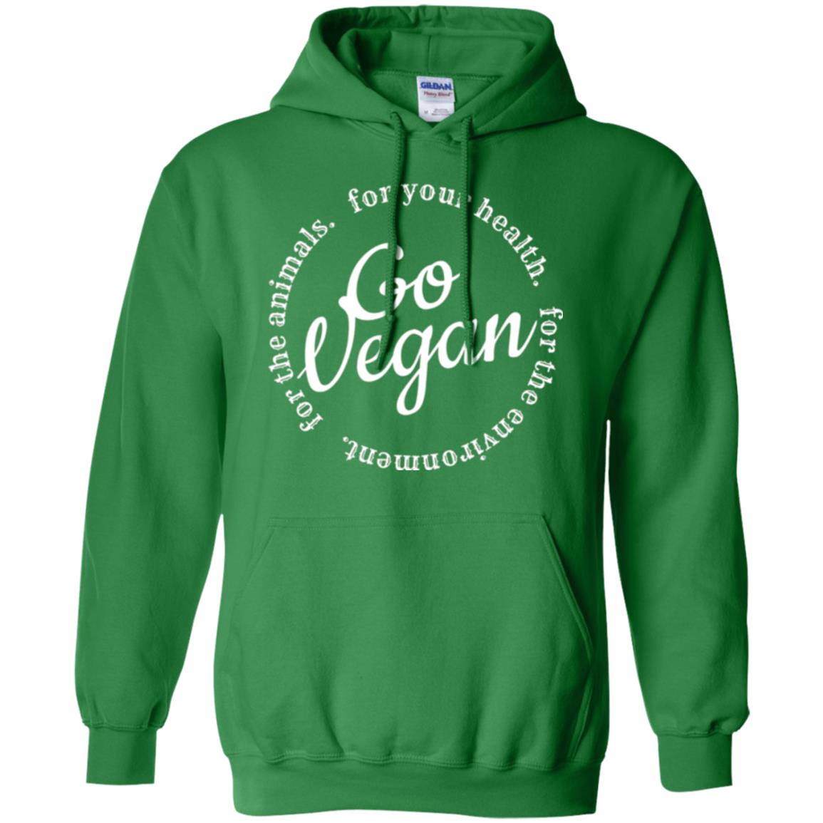 Go Vegan T-shirt. For Your Health For The Animals Irish Green