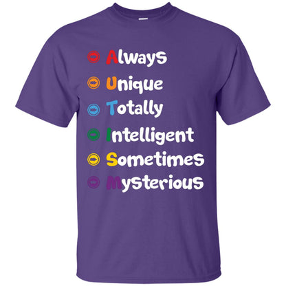 Always Unique Totally Intelligent Autism Awareness T-shirt Purple
