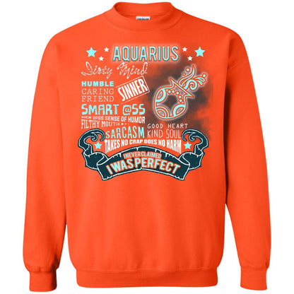 Dirty Mind Humble Caring Friend Filthy Sinner Mouth Good Heart Kind I Never Clamed I Was Perfect Aquarius Birthday Orange
