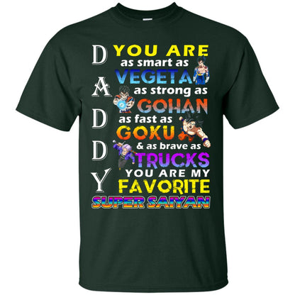 You Are As Smart As Vegeta Daddy T-shirt Forest