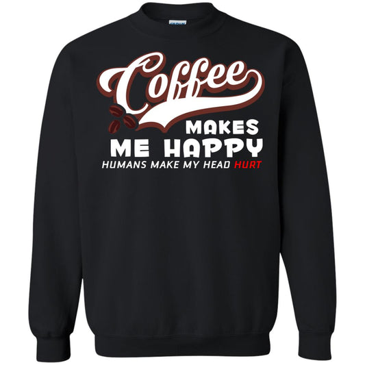 Coffee Makes Me Happy Coffee Lover T-shirt Black