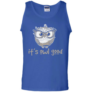 It_s Owl Good Funny Owl Lover T-shirt