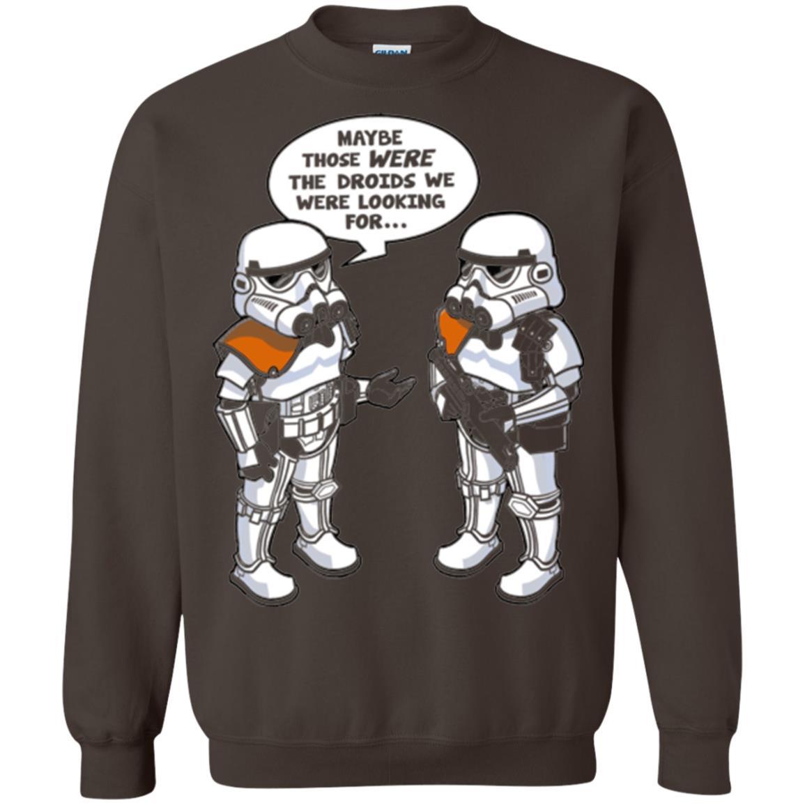 Stormtroopers T-Shirt Maybe Those Were The Droids We Were Looking For Dark Chocolate