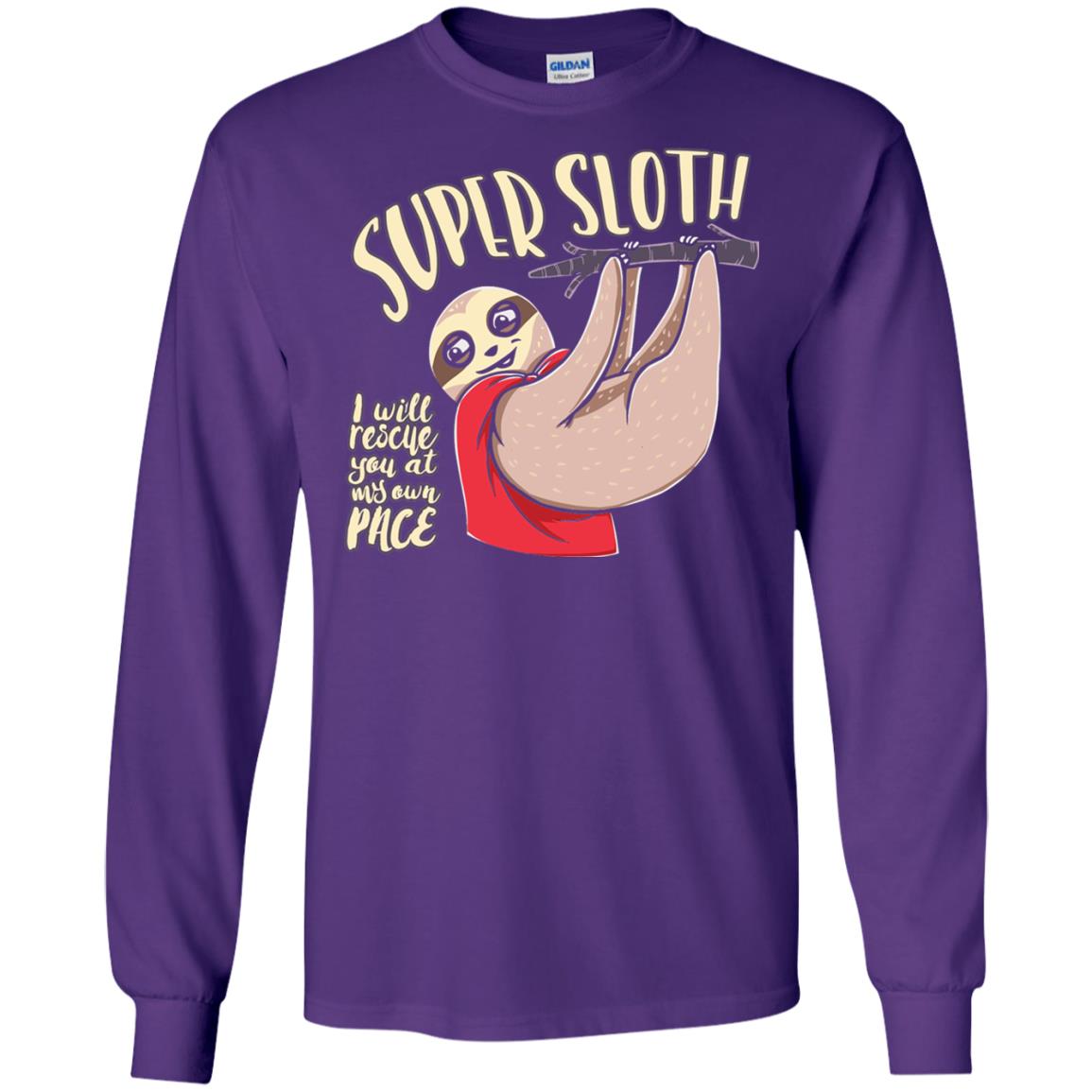 Funny Sloth T-shirt I Will Rescue You At My Own Pace Purple