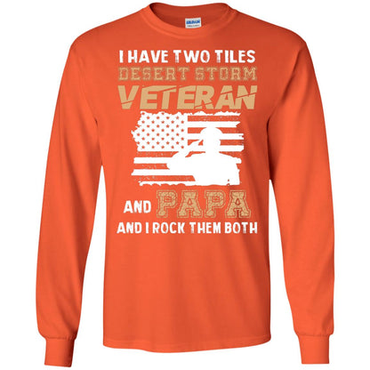 Veteran And Papa And I Rock Them Both Veteran Papa Shirt Orange