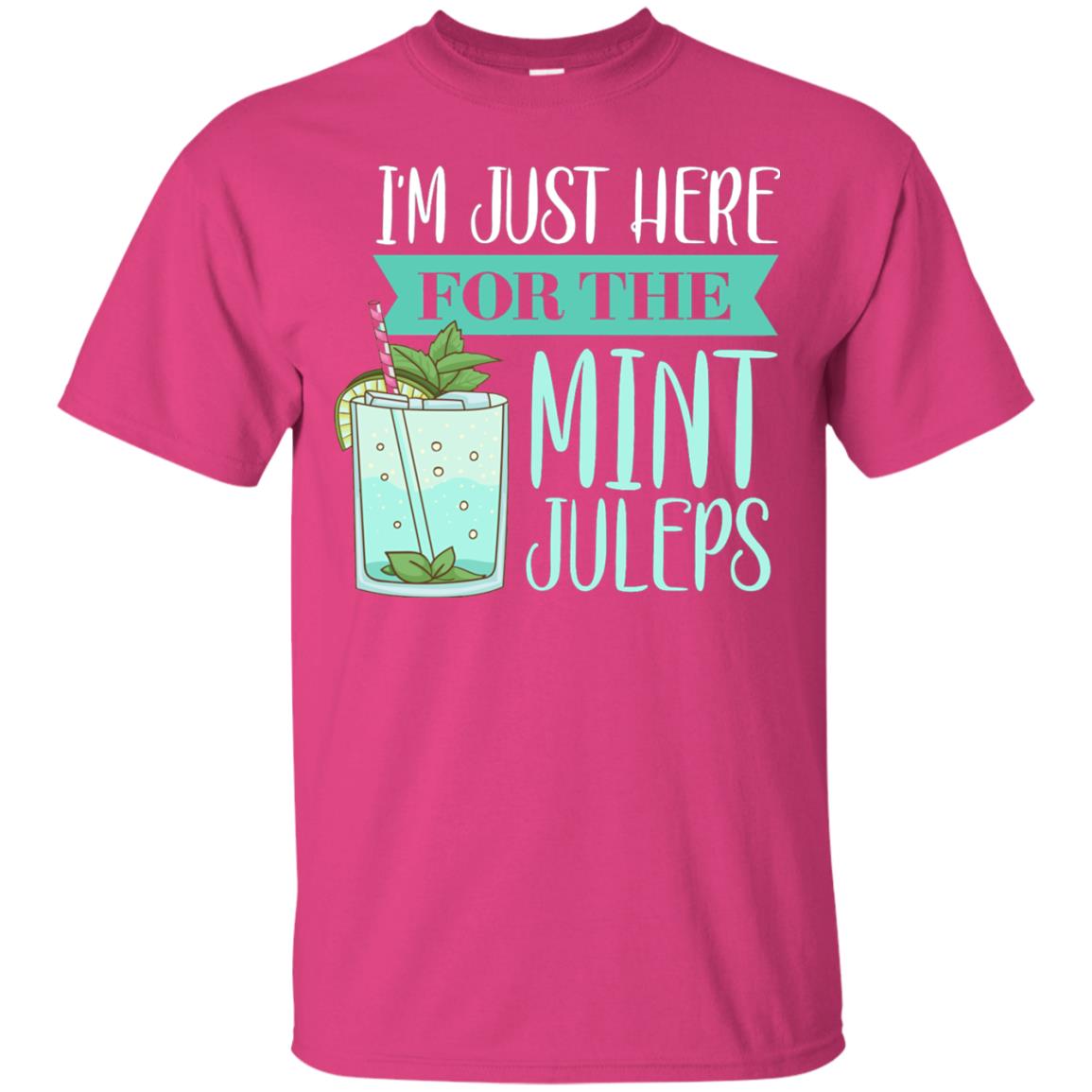 Kentucky Style Shirt Im Just Here For The Mint Juleps Heliconia