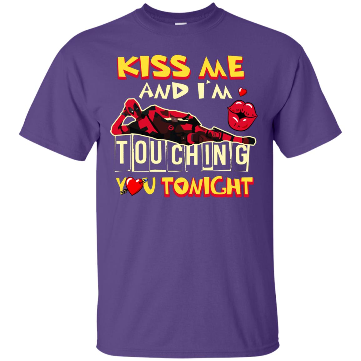 Kiss Me And I'm Touching You Tonight Film Lover T-shirt Purple