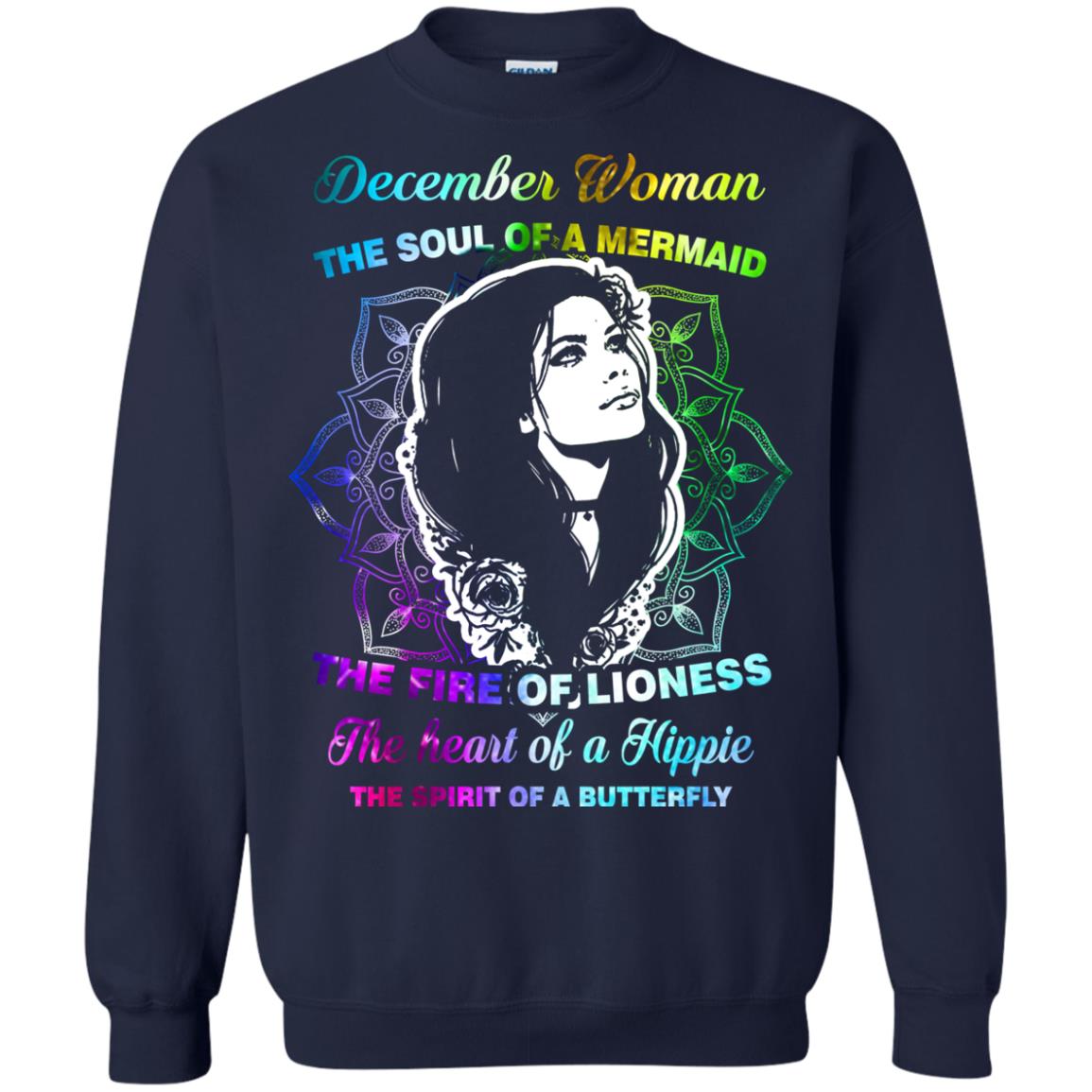 December Woman Shirt The Soul Of A Mermaid The Fire Of Lioness The Heart Of A Hippeie The Spirit Of A Butterfly Navy