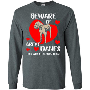 Beware Of Great Danes They Will Steal Your Heart Cute Shirt