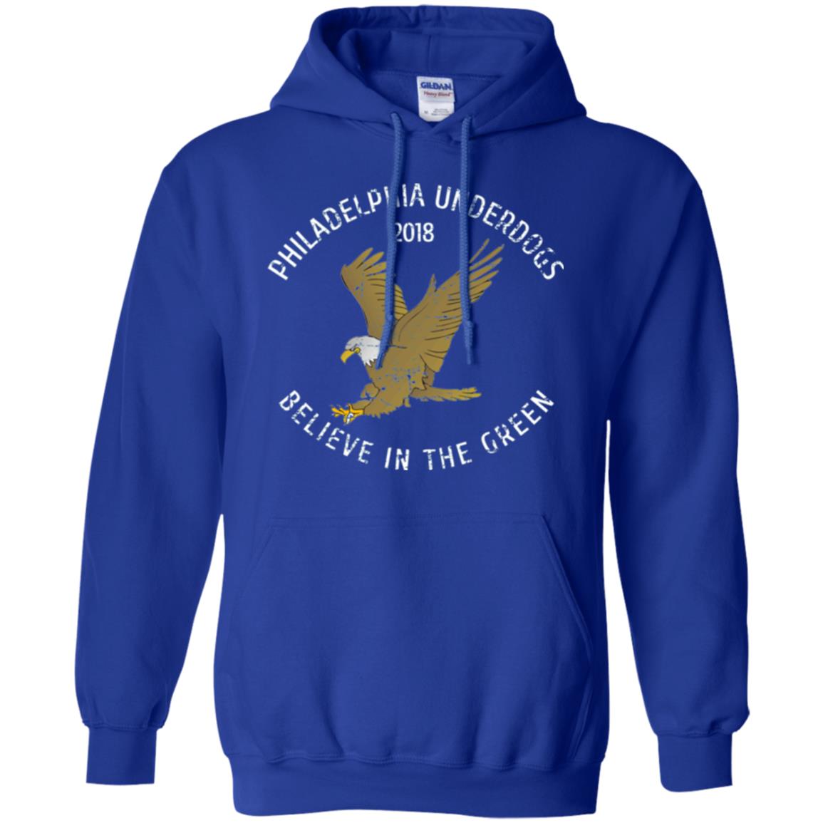 Eagle Lover T-shirt 2018 Philadelphia Underdogs Believe In The Green Royal
