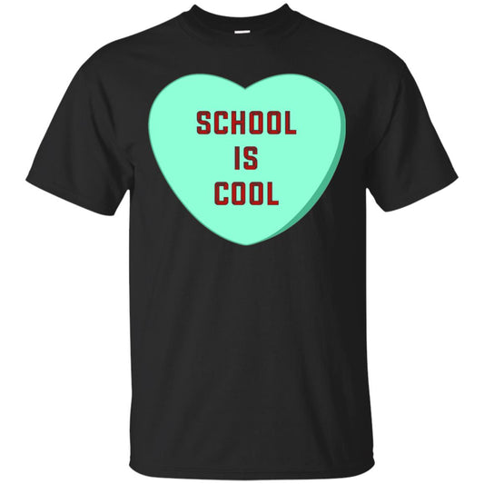 School Is Cool Teacher Valentine_s Day T-shirt Black