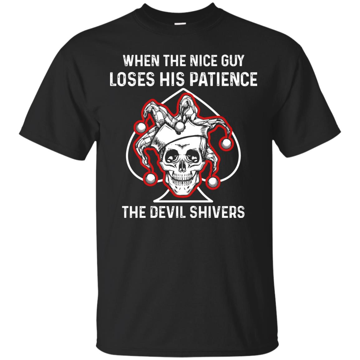 When The Nice Guy Loses His Patience The Devil Shivers Black
