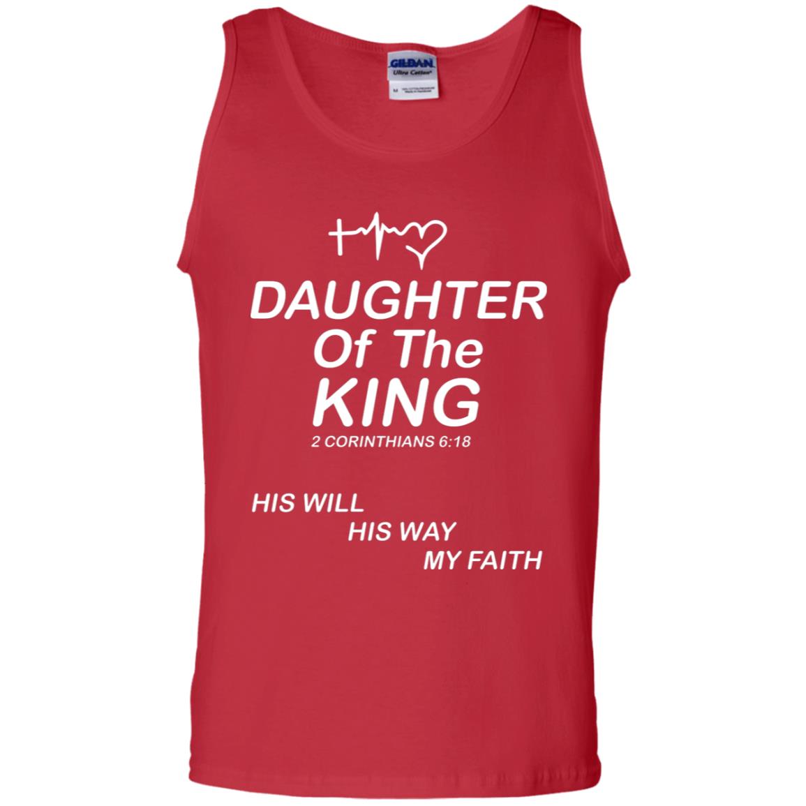 Daughter Of The King His Will His Way My Faith Daughter Shirt Red