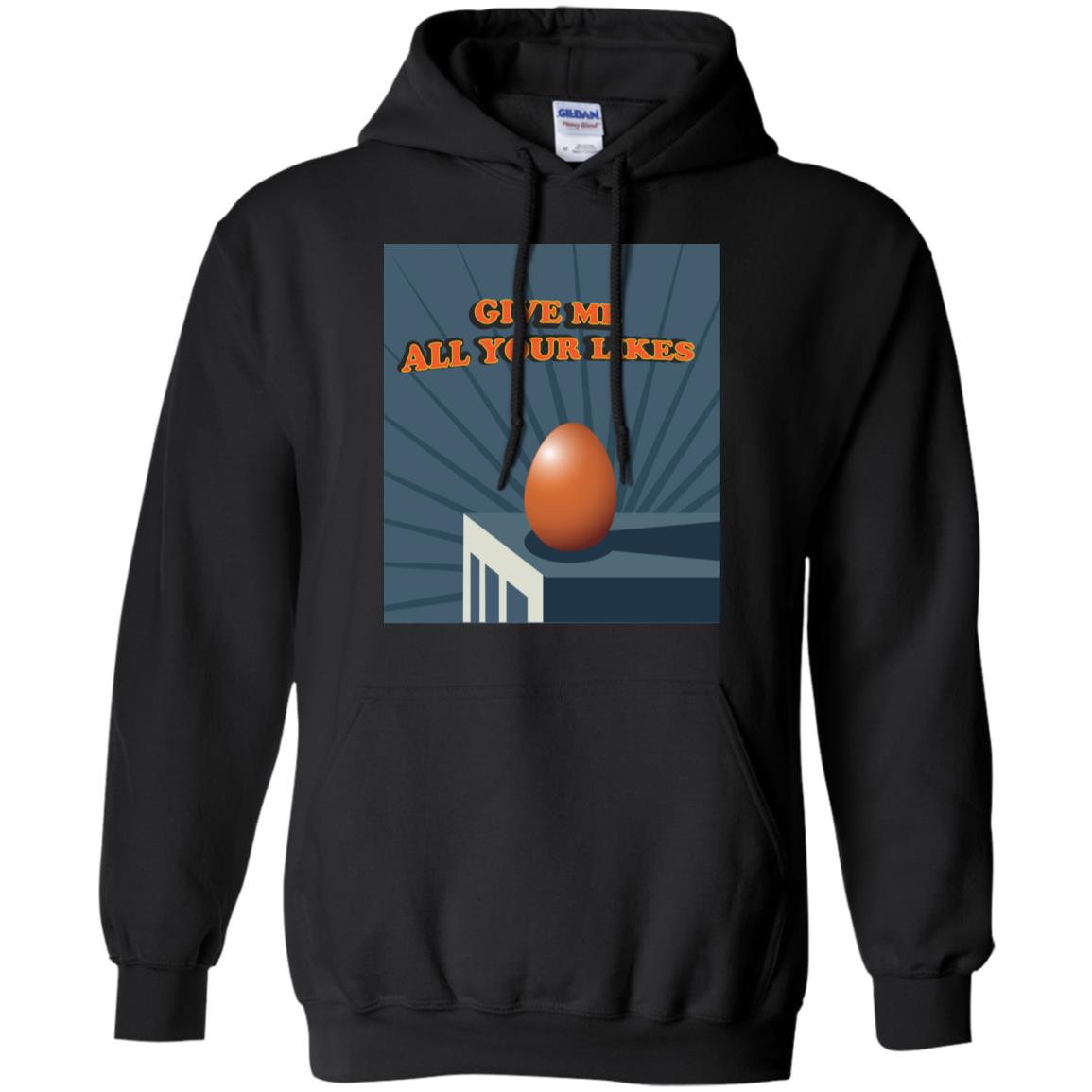 Give Me All Your Likes Egg Shirt Black