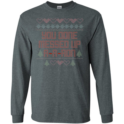 Funny Christmas T-shirt You Done Messed Up A - A - Ron Dark Heather