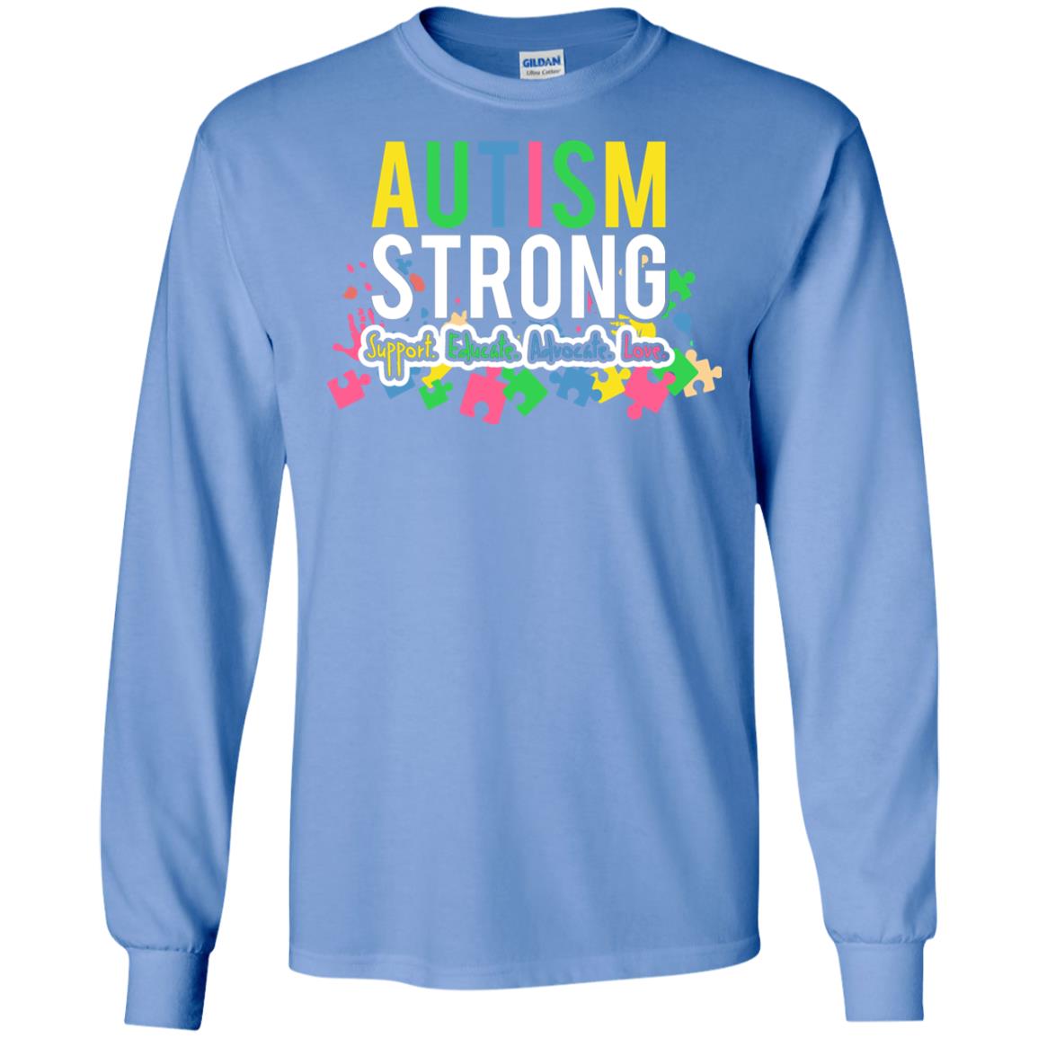 Autism Strong Support Educate Advocate Love Autism Awearness T-shirt Carolina Blue
