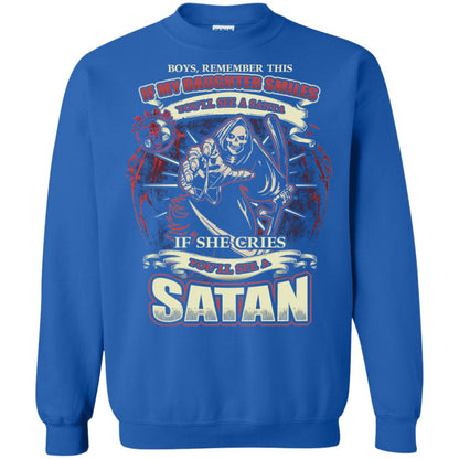 Boys Remember This If My Daughter Smiles You Will See A Santa If She Cries You Will See A Satan Royal