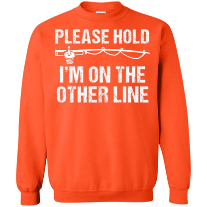 Fisherman T-shirt Please Hold I'm On The Other Line Orange
