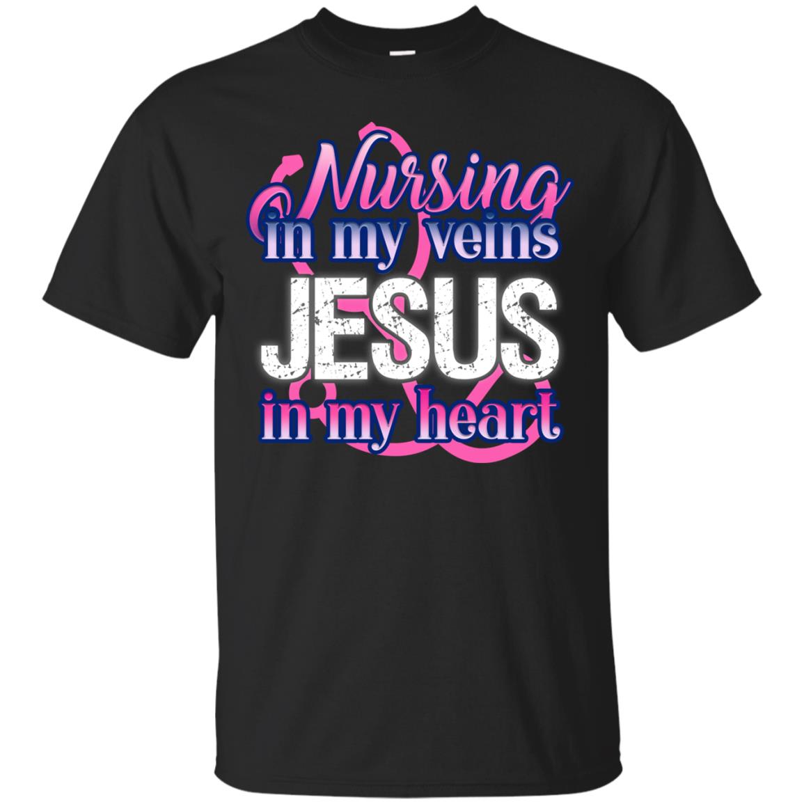 Nursing In My Veins Jesus In My Heart Christian Shirt Black