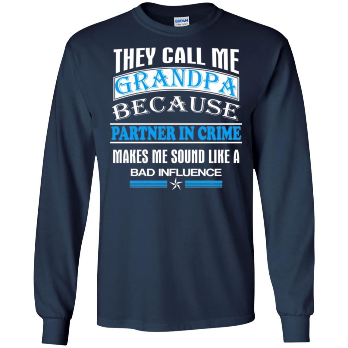They Call Me Grandpa Because Partner In Crime Papa T-shirt Navy