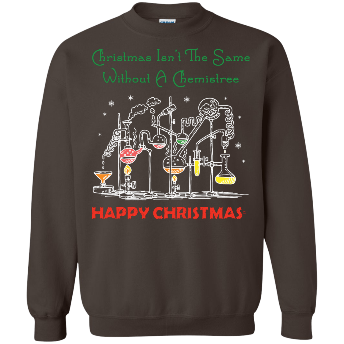 Christmas Isn't The Same Without A Chemistree Happy Christmas T-shirt Dark Chocolate