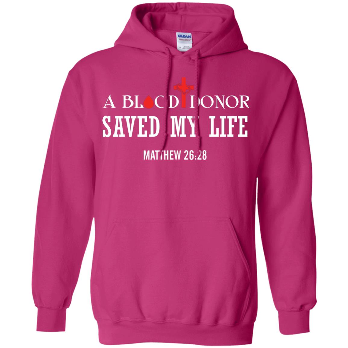 A Blood Donor Saved My Life Matthew 26 28 Christian T-shirt Heliconia