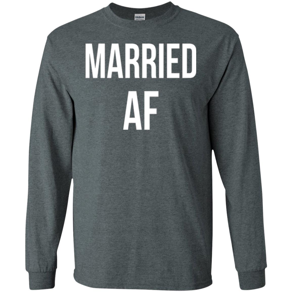 Married Af Funny T-shirt Dark Heather
