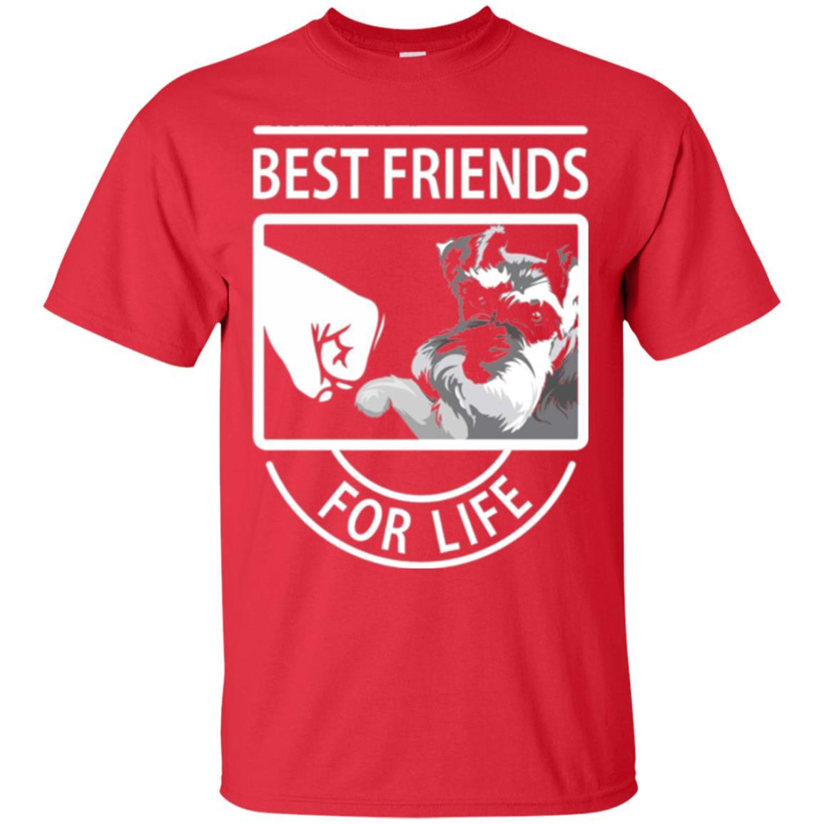 Schnauzer Lover T-shirt Best Friends For Life Red