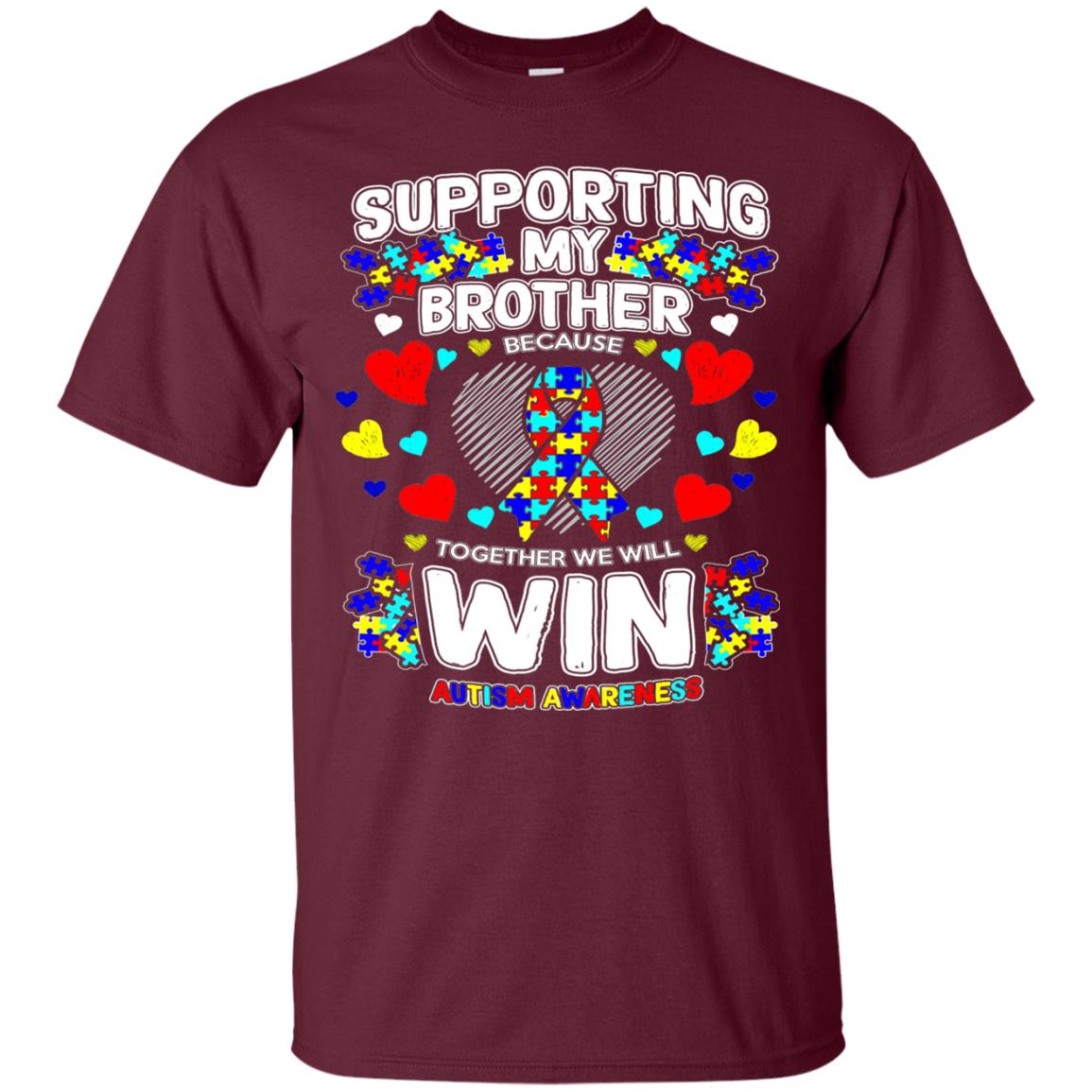 Autism Awareness Shirts For Supporting My Brother Maroon
