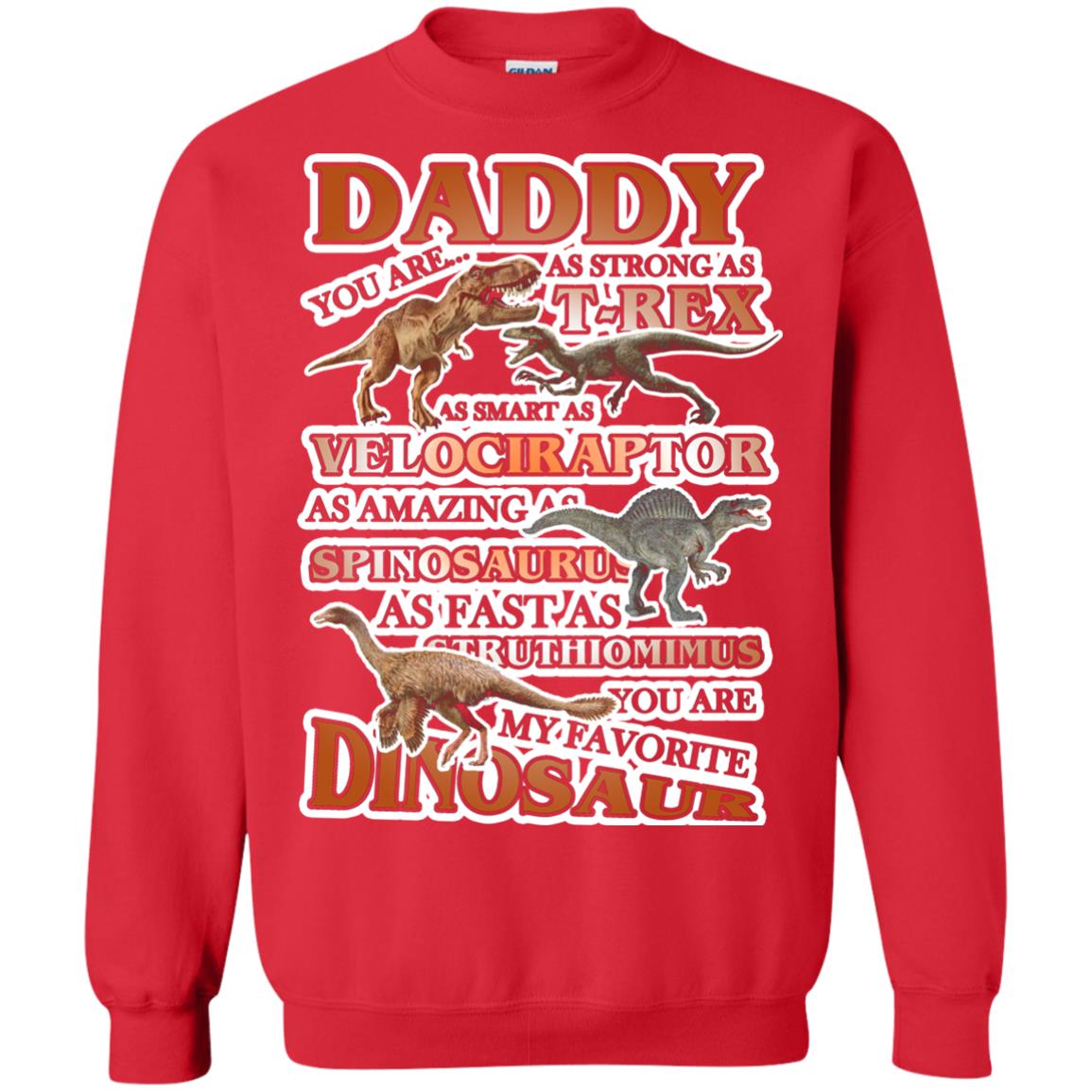 Daddy You Are My Favorite Dinosaur Shirt For Kids Red
