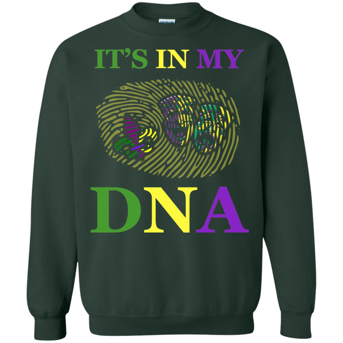 Mardi Gras T-shirt It's In My Dna Forest Green