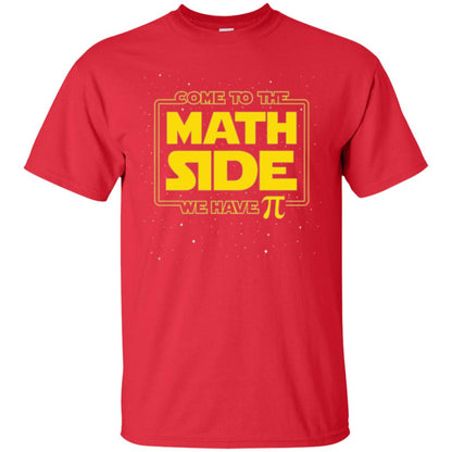 Math Lovers T-shirt Come To The Math Side We Have Pi Red