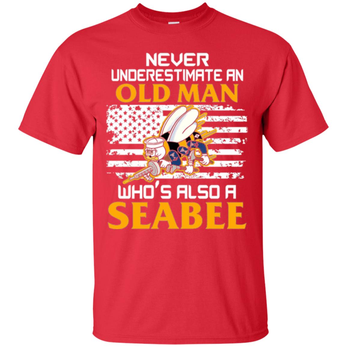 Navy Seabee Veteran T-shirt Never Underestimate An Old Man Red
