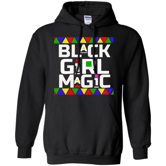 Black Girl Magic Black History African Pride T-shirt Black