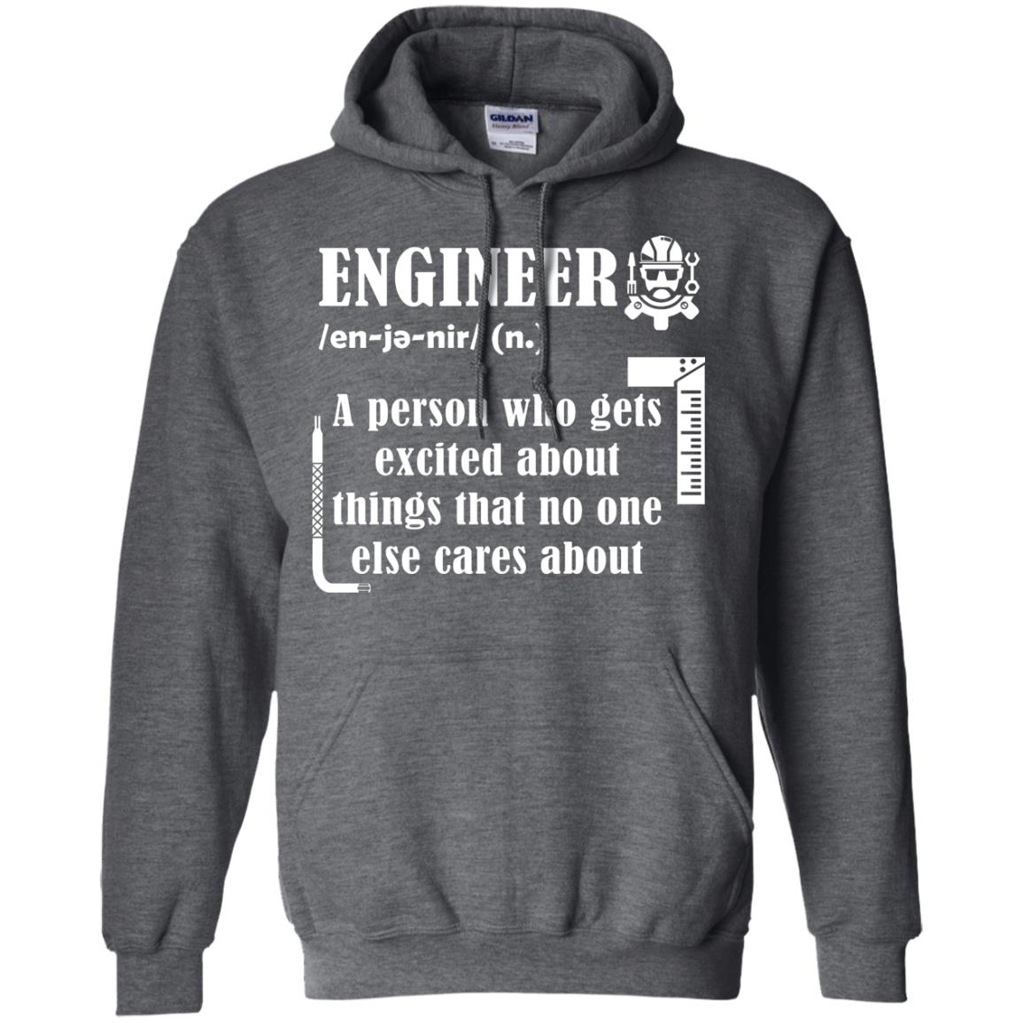Engineer T-shirt A Person Who Gets Excited About Dark Heather