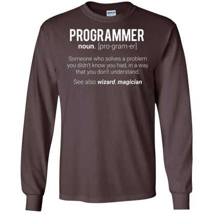 Programmer T-shirt Someone Who Solves A Problem You Didn_t Know You Had In A Way That You Don_t Understand Dark Chocolate