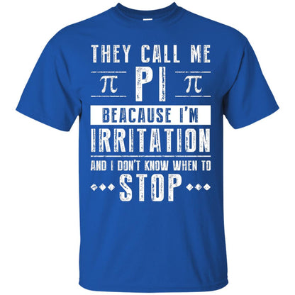 Happy Pi Day T-shirt I Dont Know When To Stop Royal