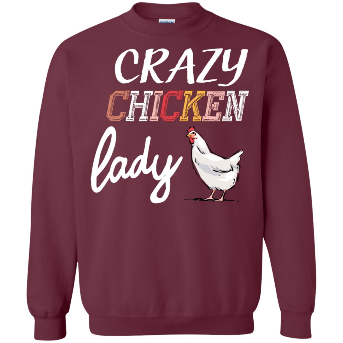 Crazy Chicken Lady Chicken Shirt For Girls Womens Maroon