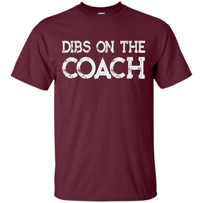 Dibs On The Coach Summer Vacation T-shirt Maroon