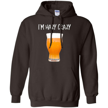 Funny Craft Beer Tshirt I_m Hazy Crazy Dark Chocolate