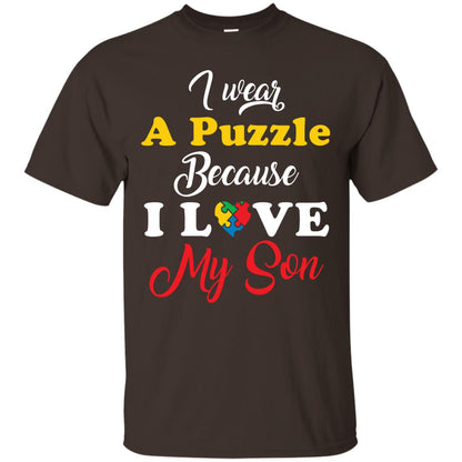 I Wear A Puzzle Because I Love Myson Autism Awareness T-shirt For Mom Dark Chocolate