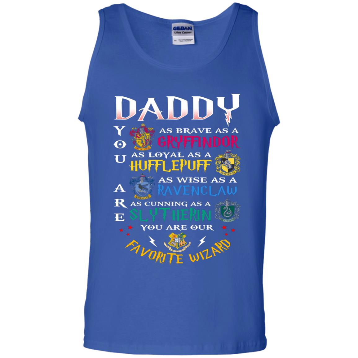 Daddy Our  Favorite Wizard Harry Potter Fan T-shirtG220 Gildan 100% Cotton Tank Top