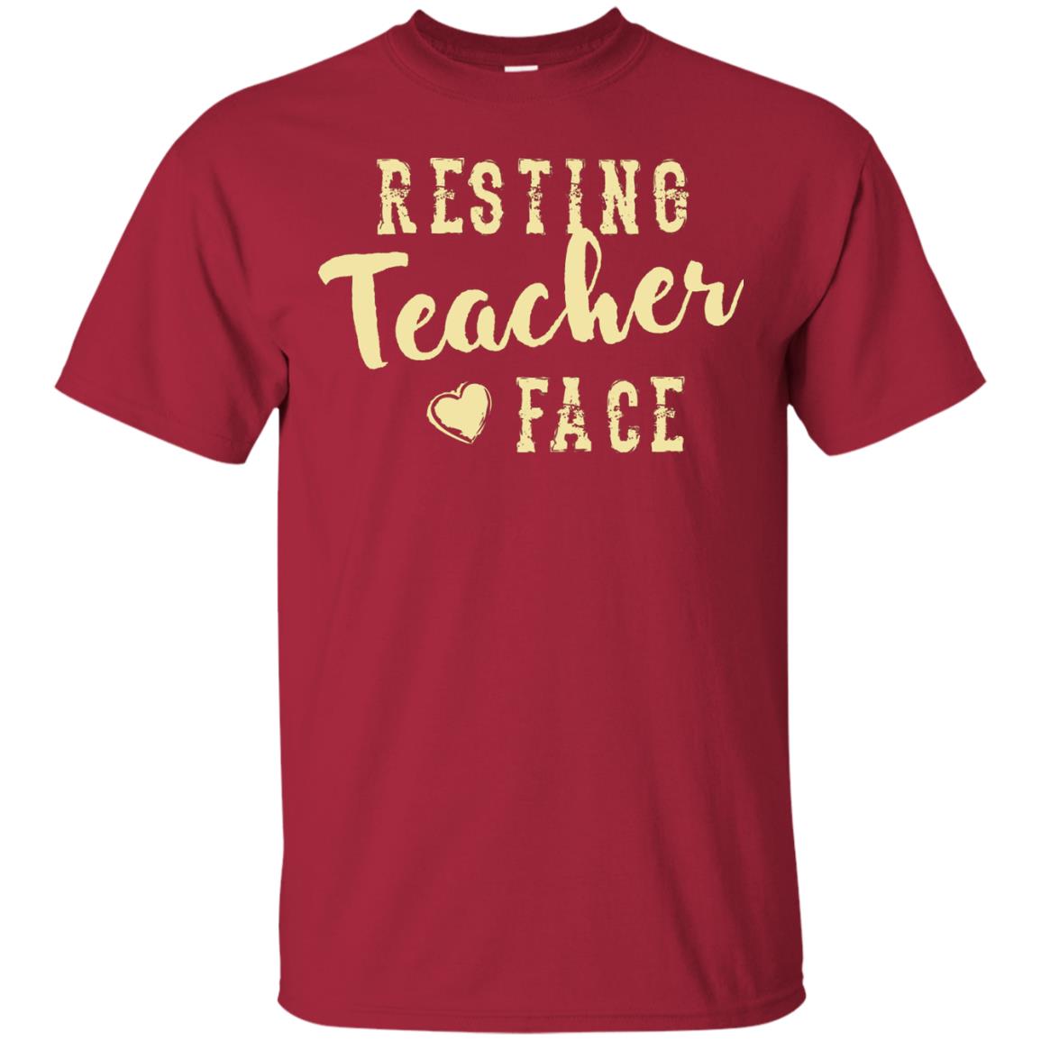 Resting Teacher Face T-shirt Cardinal