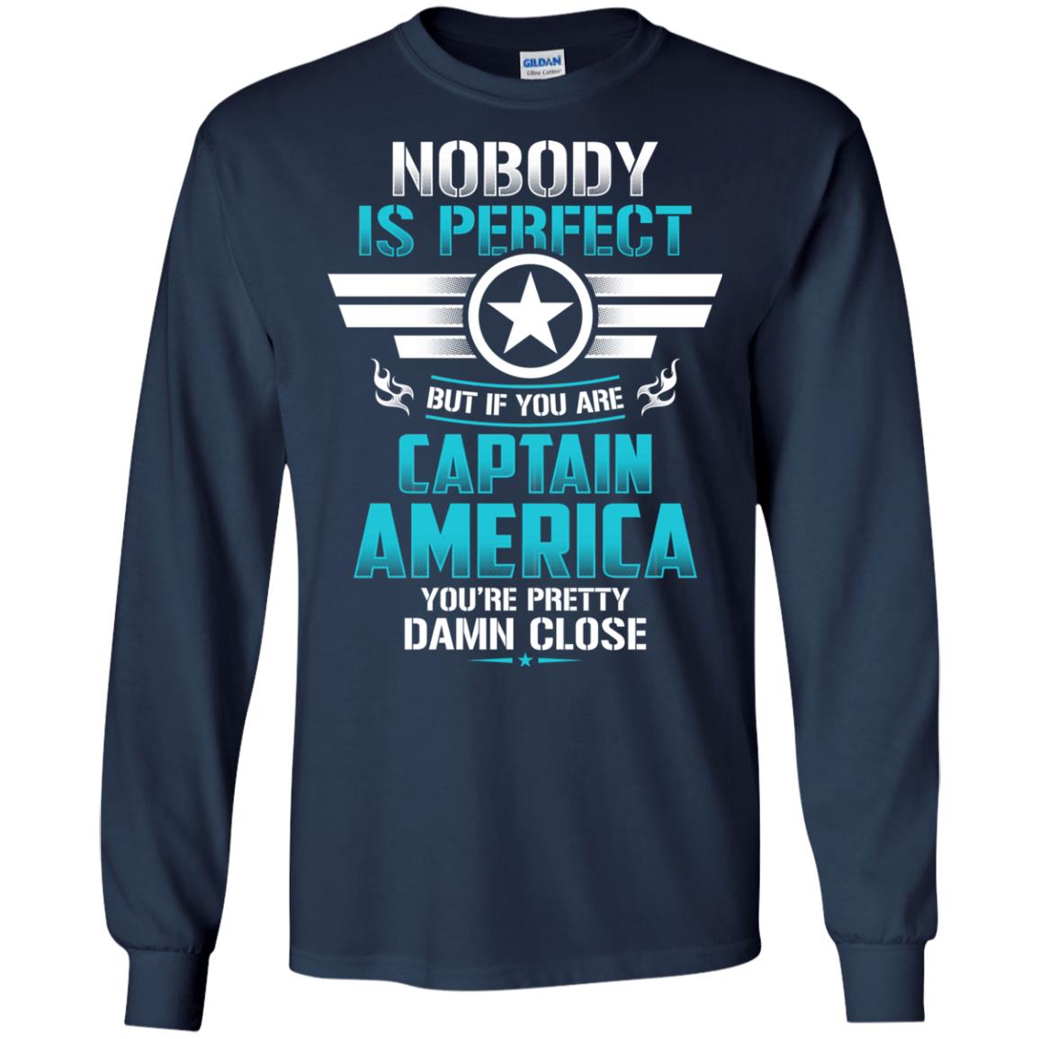 Nobody Is Perfect But If You Are Captain America You_re Pretty Damn Close Movie Fan T-shirt Navy