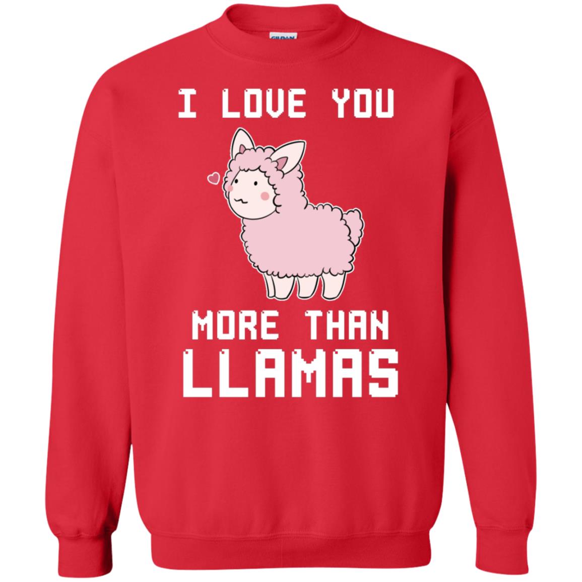 I Love You More Than Llamas Valentines Day Shirt Red