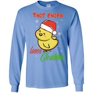 This Chicks Loves Christmas X-mas Gift ShirtG240 Gildan LS Ultra Cotton T-Shirt