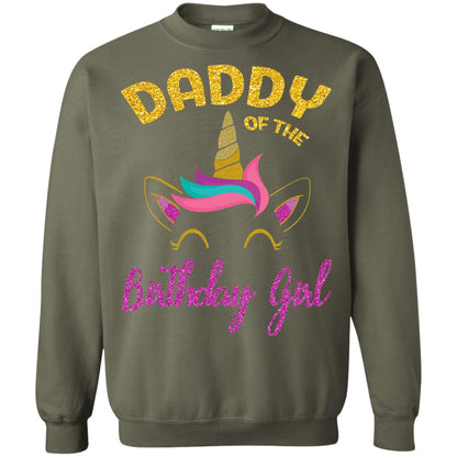 Daddy Mommy Of The Unicorn Birthday Girl T-shirt Military Green