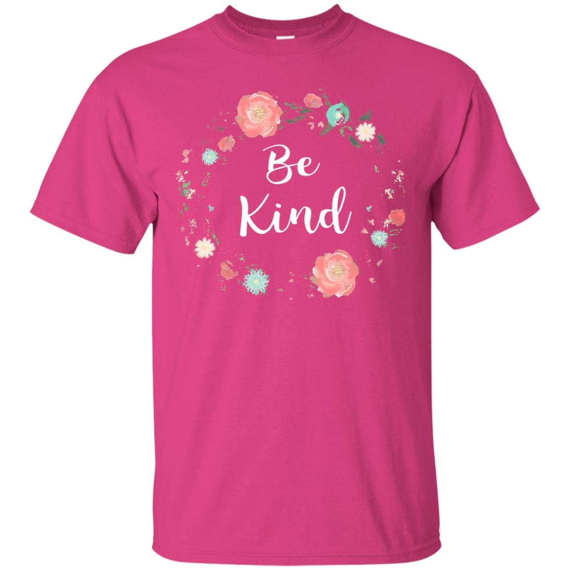 Be Kind Anti Bullying T-shirt Heliconia